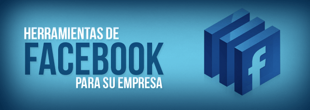 Facebook Tools for Your Business